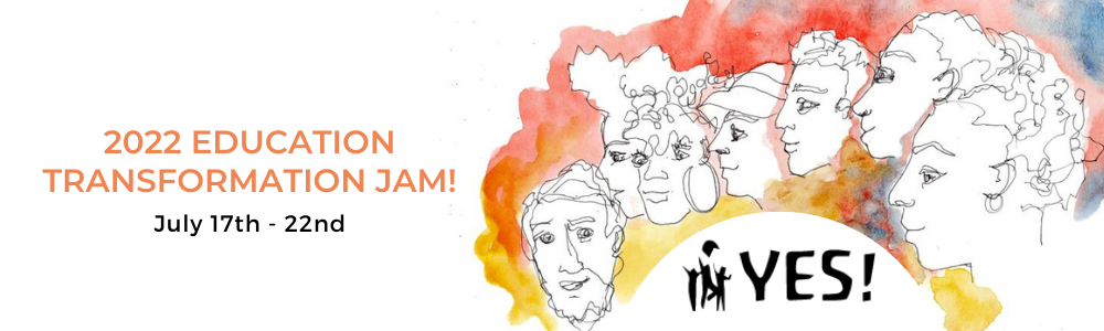 2022 EDUCATION TRANSFORMATION JAM