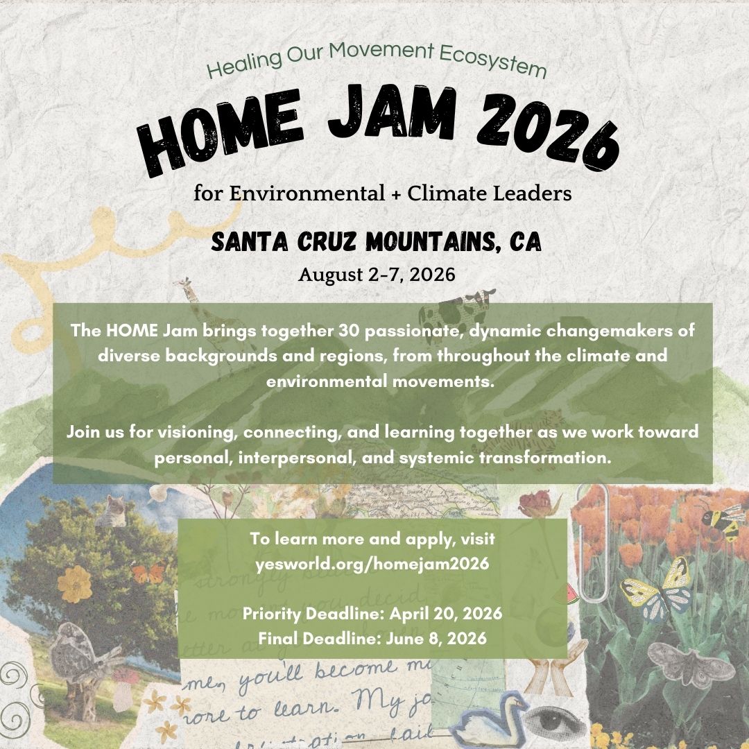 HOME Jam for Environmental and Climate Leaders: “Healing our Movement Ecosystem”