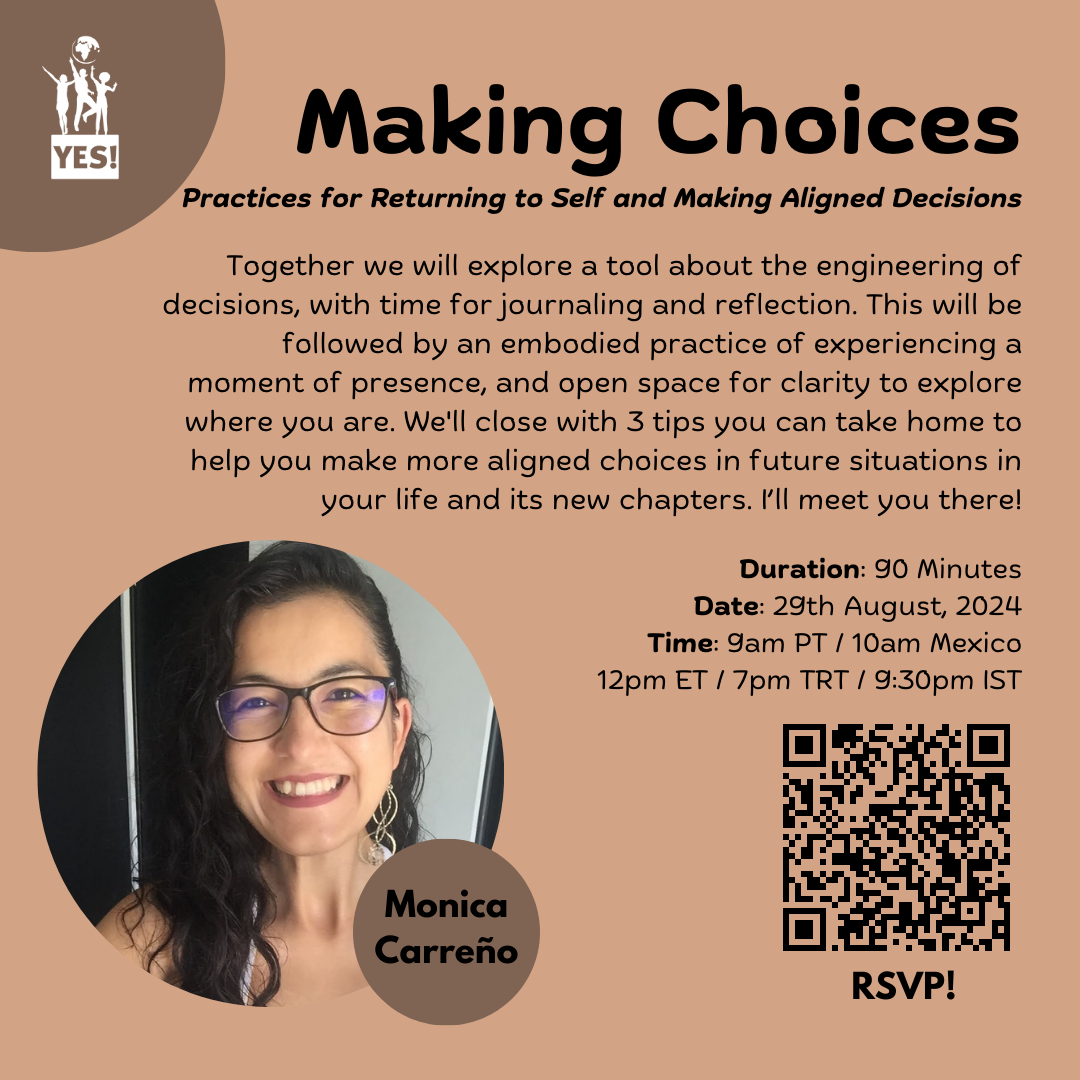 Making Choices – Practices for Returning to Self and Making Aligned Decisions