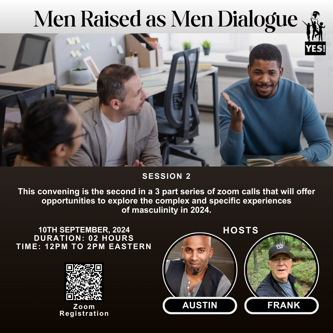 Men Raised as Men Dialogue Series: Session 2